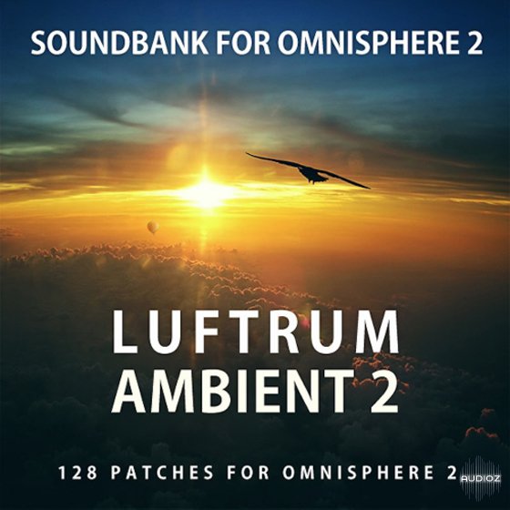 luftrum sound design ambient 2 for omnisphere 2 torrent